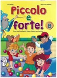 PICCOLO E FORTE B STUDENTE (+CD)