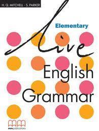 LIVE ENGLISH GRAMMAR ELEMENTARY