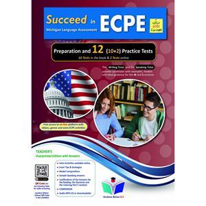 SUCCEED IN ECPE PREPARATION & 12 PRACTICE TESTS TEACHER'S BOOK NEW 2021 FORMAT