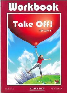 TAKE OFF! B1 WORKBOOK TEACHER'S