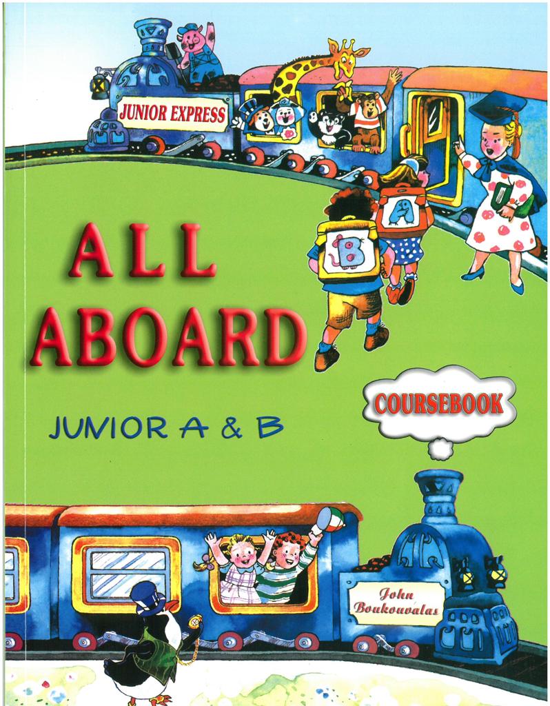 ALL ABOARD JUNIOR A & B STUDENT'S BOOK