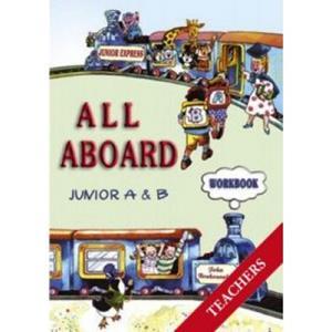 ALL ABOARD JUNIOR A & B WORKBOOK TEACHER'S