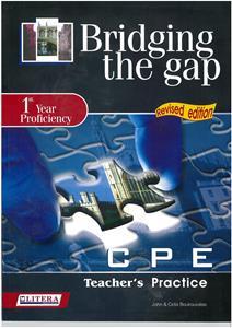 BRIDGING THE GAP 1ST YEAR PROFICIENCY PRACTICE TESTS TEACHER'S BOOK