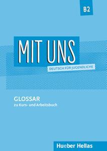 MIT UNS B2 GLOSSAR