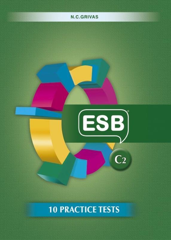 ESB PREPARATION & 12 PRACTICE TESTS ESB C2 STUDENT'S BOOK