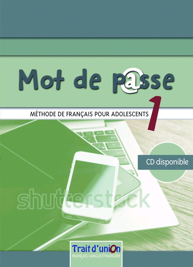 MOT DE PASSE 1 MANUEL NUMERIQUE