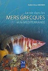 LA VIE DANS LES  MERS GRECQUESET LA MEDITERRANEE