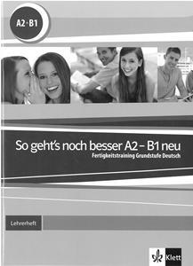 SO GEHT'S NOCH BESSER (A2-B1) NEU LEHRERHANDBUCH ΚΑΘΗΓΗΤΗ