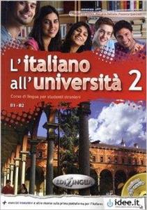 L'ITALIANO ALL' UNIVERSITA 2 STUDENTE (+CD)