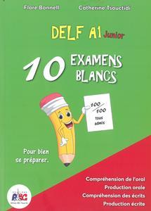 DELF JUNIOR A1 10 EXAMENS BLANCS (+CD)