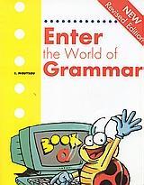 ENTER THE WORLD OF GRAMMAR A STUDENT'S BOOK