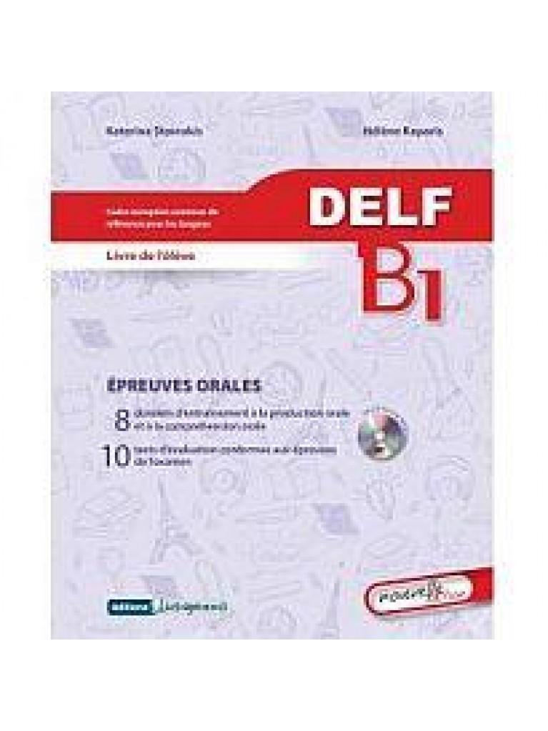 DELF B1 EPREUVE ORALES 2017 ELEVE