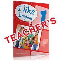 I LIKE ENGLISH 1 TEACHER'S