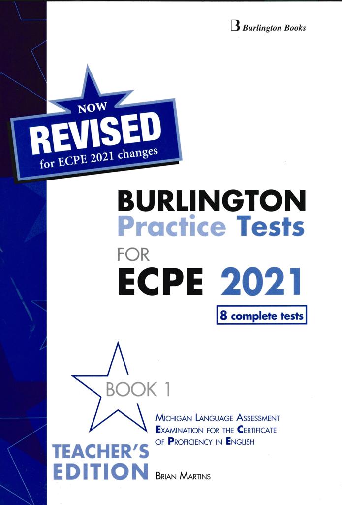 REVISED BURLINGTON PRACTICE TESTS FOR ECPE 2021 BOOK 1 TEACHER'S BOOK