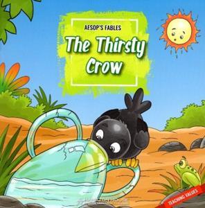 AESOP'S FABLES THE THIRSTY CROW (+CD)