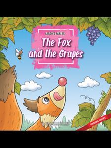 AESOP'S FABLES THE FOX AND THE GRAPES