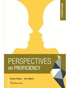 PERSPECTIVES ON PROFICIENCY TEACHER'S GUIDE