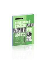 BURLINGTON ENGLISH FOR ADULTS 1 TEACHER'S GUIDE