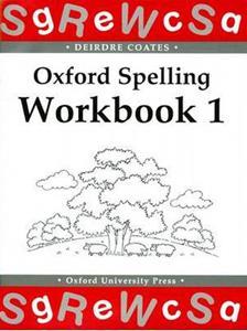 OXFORD SPELLING WORKBOOK 1