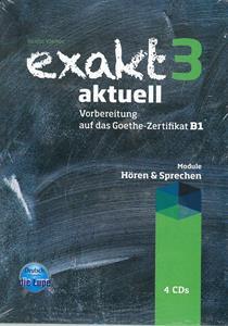 EXAKT AKTUELL 3 (HOREN & SPRECHEN) CDs(4)