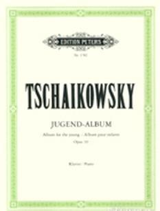 JUGEND-ALBUM - TCHAIKOVSKY -ALBUM FOR THE YOUNG OPUS 39