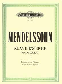 MENDELSSOHN - KLAVIERWERKE / LIEDER OHNE WORTE