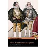 MORE TALES FROM SHAKESPEARE (BOOK+MP3 CD) (P.R.5)