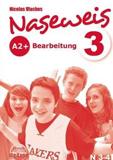 NASEWEIS 3 BEARBEITUNG