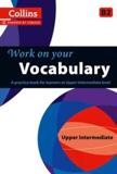 COLLINS WORK ON YOUR VOCABULARY Β2