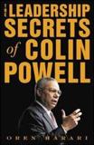 THE LEADERSHIP SECRETS OF COLIN POWELL