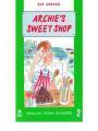 ARCHIE'S SWEET SHOP (ENGLISH TODAY 2)