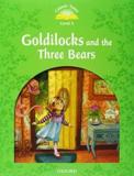 GOLDILOCKS AND THE THREE BEARS (+eBOOK) (CLASSIC TALES 3)