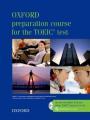 OXFORD PREPARATION COURSE TOEIC TEST PACK