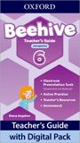 BEEHIVE 6 TEACHER'S GUIDE (+DIGITAL PACK)