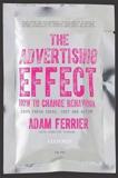 THE ADVERTISING EFFECT: HOW TO CHANGE BEHAVIOUR