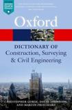 A DICTIONARY OF CONSTRUCTION, SURVEYING, AND CIVIL ENGINEERING