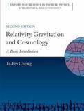 RELATIVITY, GRAVITATION AND COSMOLOGY : A BASIC INTRODUCTION