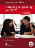 IMPROVE YOUR SKILLS LISTENING & SPEAKING FOR IELTS 6.0-7.5 WITHOUT KWY (+MPO) PACK