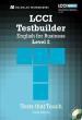 LCCI ENGLISH FOR BUSINESS TESTBUILDER 2 (+CD)