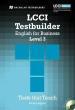 LCCI ENGLISH FOR BUSINESS TESTBUILDER 3 (+CD)