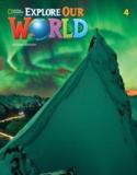 EXPLORE OUR WORLD 4 STUDENT'S BOOK 2ND ED