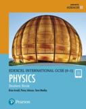 PEARSON EDEXCEL INTERNATIONAL GCSE (9-1) PHYSICS STUDENT BOOK