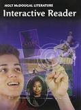 HOLT MC DOUGAL LITERATURE INTERACTIVE READER GRADE 10