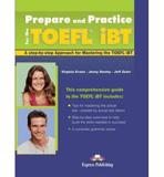 PREPARE AND PRACTICE FOR THE TOEFL IBT STUDENT'S BOOK