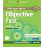 OBJECTIVE FIRST 4TH WORKBOOK WITHOUT ANSWERS AND CD REVISED 2015