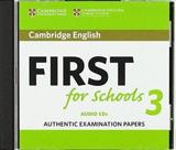 CAMBRIDGE FCE FIRST FOR SCHOOLS 3 CDs