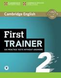 FCE FIRST TRAINER 2 (6 PRACTICE TESTS) WO/ANSWERS  (+AUDIO)