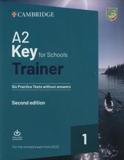 KEY FOR SCHOOLS TRAINER 1 (REVISED 2020) STUDENT'S BOOK