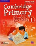 CAMBRIDGE PRIMARY PATH LEVEL 1 ACTIVITY BOOK WITH PRACTICE EXTRA