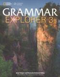 GRAMMAR EXPLORER 3 SPLIT EDITION B